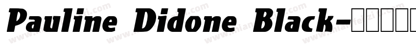 Pauline Didone Black字体转换